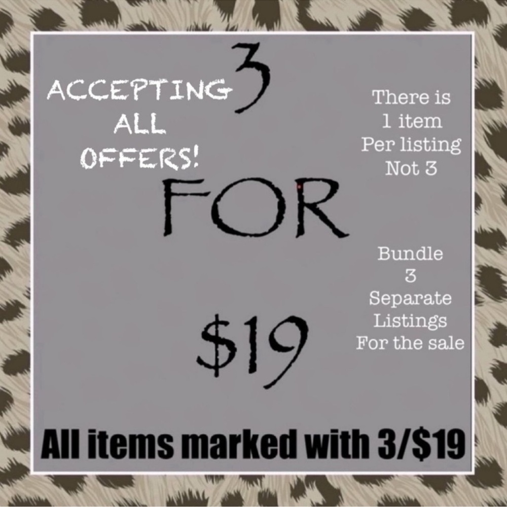 3 FOR $19 Sale